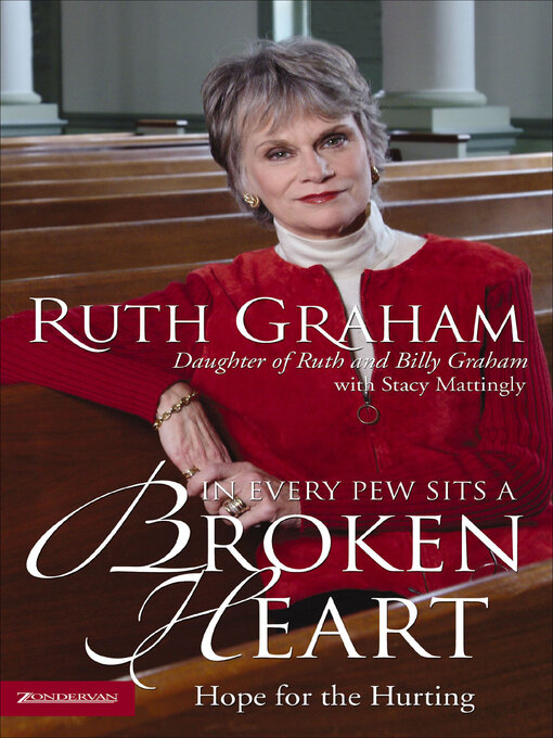 Title details for In Every Pew Sits a Broken Heart by Ruth Graham - Available